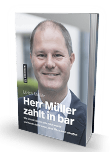 Herr Müller zahlt in Bar